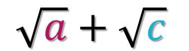 The square root of a plus the square root of c.