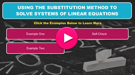 Using the Substitution Method to Solve Systems of Linear Equations