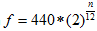 f equals 440 times 2 to the n over 12th power