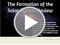 The Formation of the Solar System Review Player