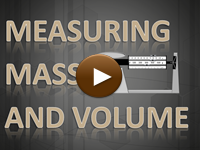 Measuring Mass and Volume