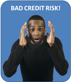 Image of young man with shocked expression and the words bad credit risk over his head. 