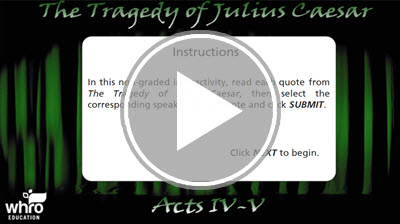 The Tragedy of Julius Caesar, Acts IV - V Review