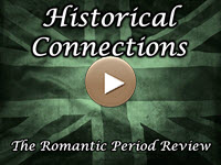 Historical Connections to the Romantic Period Review