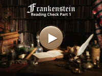 Frankenstein Reading Check Part 1