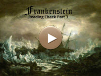 Frankenstein Reading Check Part 3