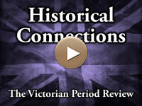 Historical Connections to the Victorian Period Review