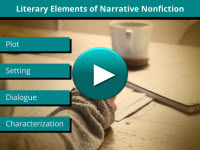 Literary Elements of Narrative Nonfiction