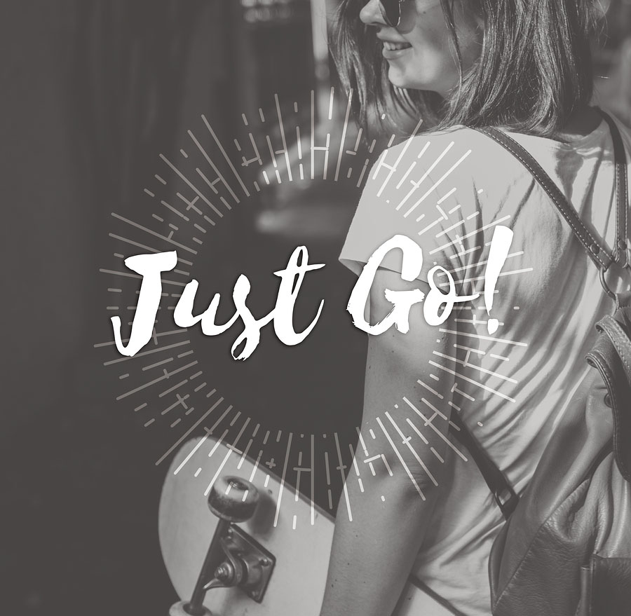 girl holding a skateboard with the words "just go" in front of her