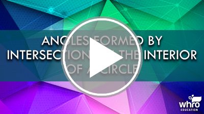 Angles formed by intersections in the Interior of a Circle Interactivity