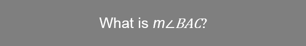 Rollover Image 1: Q. What is the measure of angle ABC? A. 70-degrees