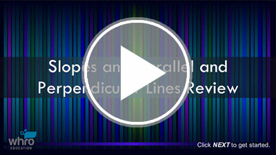 Slopes and Parallel and Perpendicular Lines Review