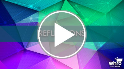 Reflections Video