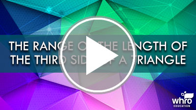 The Range of the Length of the Third Side of a Triangle Video