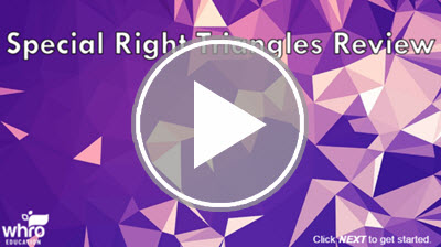 Special Right Triangles Review interactivity