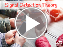 Signal Detection Theory