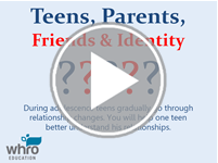 Teens, Parents, Friends, and Identity