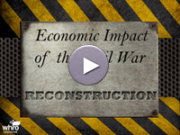 Economic Impact of the Civil War and Reconstruction