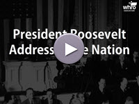 President Roosevelt Addresses the Nation