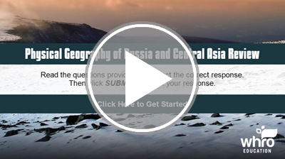 Physical Geography of Russia and Central Asia Review Interactivity