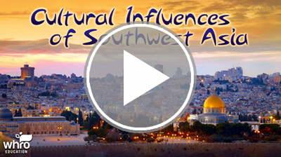 Cultural Influences of Southwest Asia Interactivity