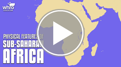 Physical Features of Sub-Saharan Africa Interactivity