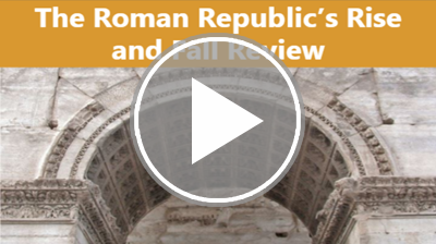 The Roman Republic's Rise and Fall Review Interactivity