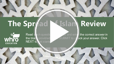 The Spread of Islam Review Interactivity