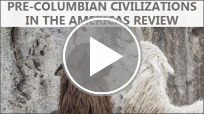 Pre-Columbian Civilizations Review Interactivity